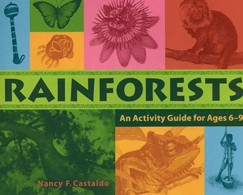 cover image Rainforests: An Activity Guide for Ages 6-9