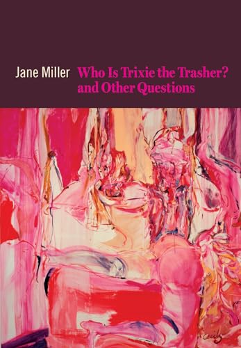 cover image Who Is Trixie the Trasher? and Other Questions