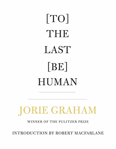 cover image [To] the Last [Be] Human