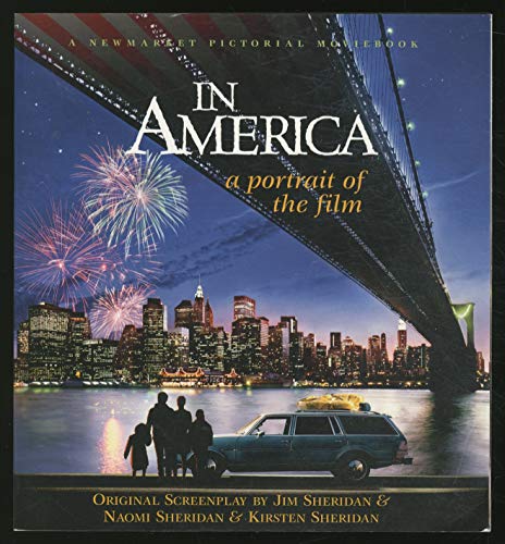 cover image In America: A Portrait of the Film