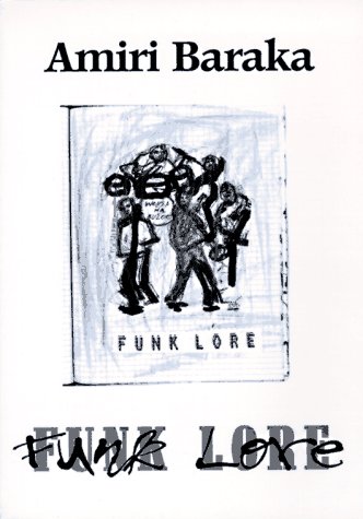 cover image Funk Lore: New Poems (1984-1994)