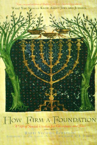 cover image How Firm a Foundation: A Gift of Jewish Wisdom for Christians and Jews