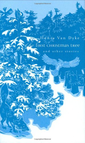 cover image THE FIRST CHRISTMAS TREE AND OTHER STORIES