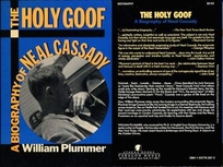 The Holy Goof: A Biography of Neal Cassady