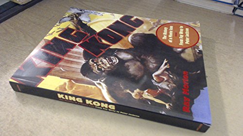 cover image King Kong: The History of a Movie Icon from Fay Wray to Peter Jackson