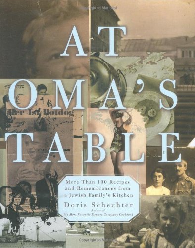 cover image At Oma's Table: More than 100 Recipes and Remembrances from a Jewish Family's Kitchen