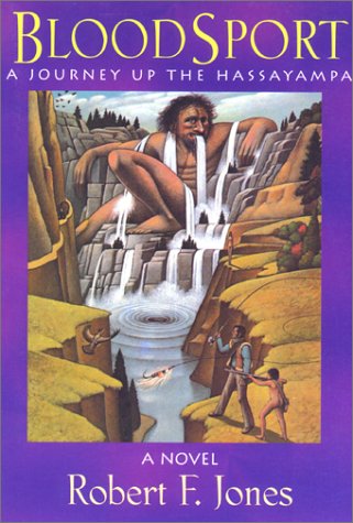 cover image Blood Sport: A Journey Up the Hassayampa