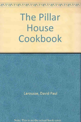 cover image The Pillar House Cookbook