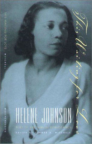 cover image This Waiting for Love: Helene Johnson, Poet of the Harlem Renaissance