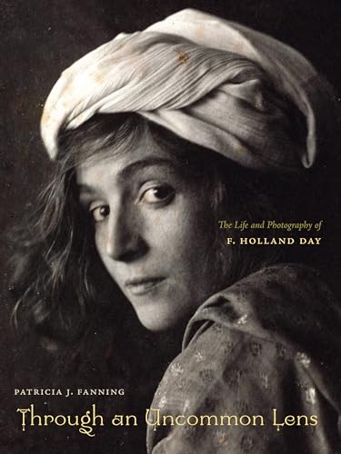 cover image Through an Uncommon Lens: The Life and Photography of F. Holland Day