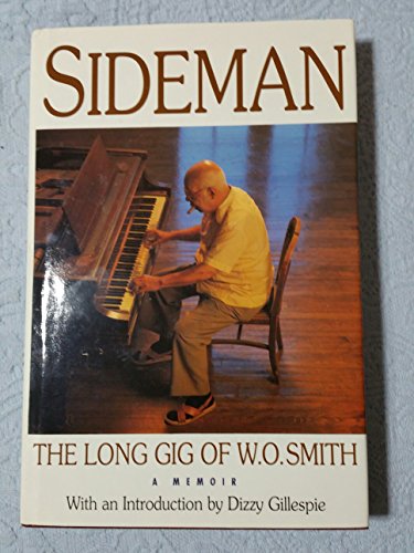 cover image Sideman: The Long Gig of W.O. Smith: A Memoir