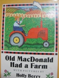 Old MacDonald Had a Farm
