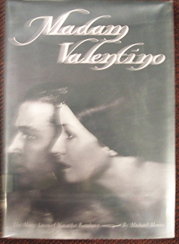 cover image Madam Valentino: The Many Lives of Natacha Rambova