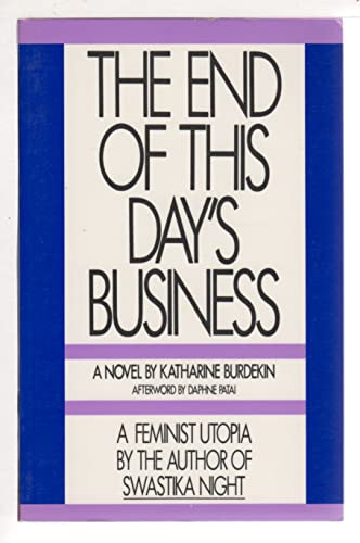 cover image The End of This Day's Business