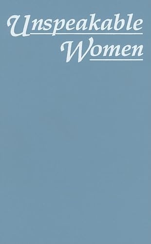 cover image Unspeakable Women: Selected Short Stories Written by Italian Women During Fascism