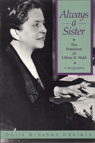 cover image Always a Sister: The Feminism of Lillian D. Wald
