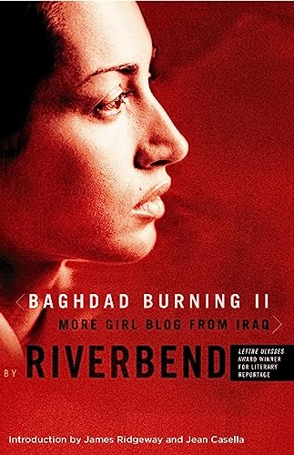 cover image Baghdad Burning II: More Girl Blog from Iraq