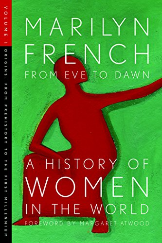 cover image From Eve to Dawn: A History of Women in the World, Volume 1: Origins