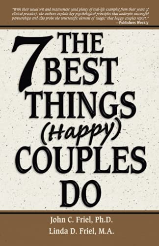 cover image The 7 Best Things (Happy) Couples Do... and More