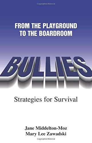 cover image Bullies: From the Playground to the Boardroom