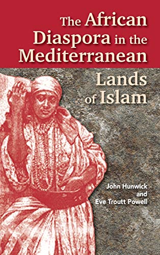 cover image The African Diaspora in the Mediterranean Lands of Islam