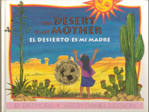 cover image El Desierto Es Mi Madre / Desert Is My Mother