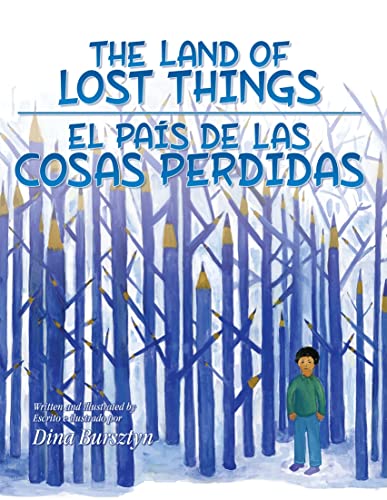 cover image The Land of Lost Things/El pais de las cosas perdidas