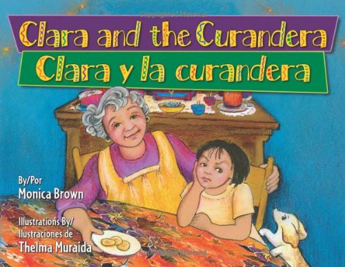 cover image Clara and the Curandera/Clara y la curandera