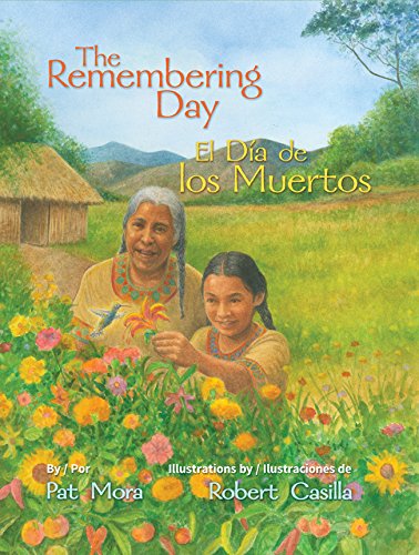 cover image The Remembering Day/El Día de los Muertos