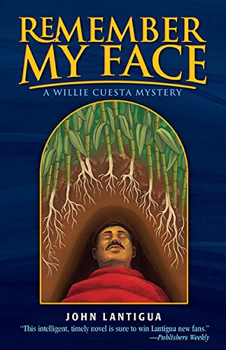 cover image Remember My Face: A Willie Cuesta Mystery