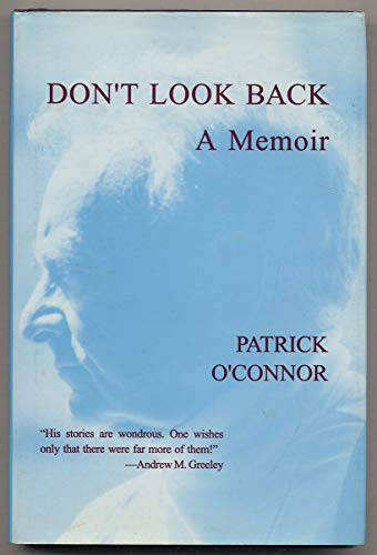 cover image Don't Look Back: A Memoir