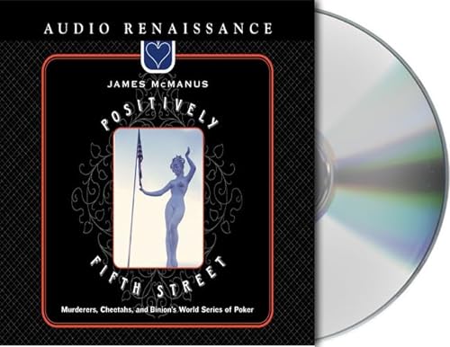 cover image POSITIVELY FIFTH STREET: Murderers, Cheetahs, and Binion's World Series of Poker