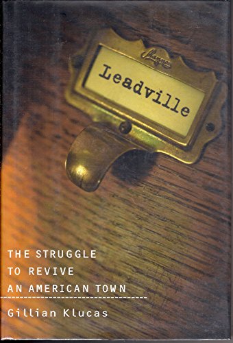 cover image LEADVILLE: The Struggle to Save an American Town