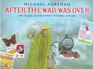 cover image After the War Was Over: A Boy's Own Story
