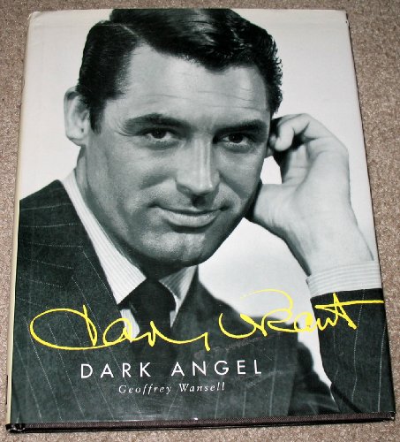 cover image Cary Grant: Dark Angel