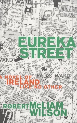 cover image Eureka Street: A Novel of Ireland Like No Other