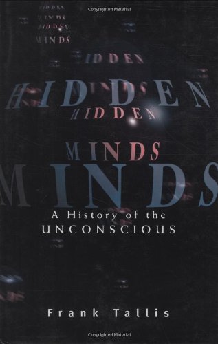 cover image HIDDEN MINDS: A History of the Unconscious