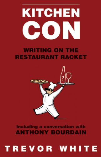 cover image Kitchen Con: Writing on the Restaurant Racket