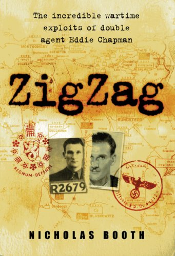 cover image Zigzag: The Incredible Wartime Exploits of Double Agent Eddie Chapman