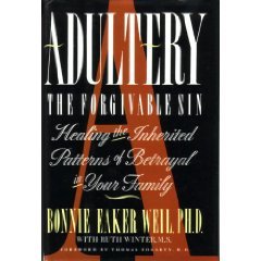 cover image Adultery, the Forgivable Sin: Healing the Inherited Patterns of Betrayal in Your Family