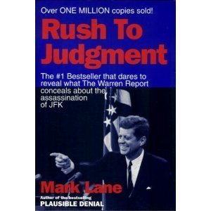 cover image Rush to Judgment: A Critique of the Warren Commission's Inquiry Into the Murder of President...