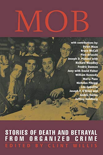 cover image MOB: Stories of Death and Betrayal from Organized Crime