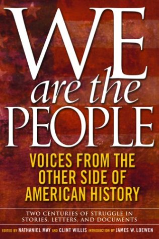 cover image We Are the People: Voices from the Other Side of American History