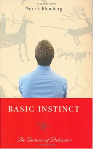 cover image Basic Instinct: The Genesis of Behavior