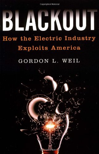 cover image Blackout: How the Electric Industry Exploits America