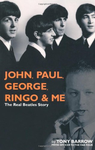 cover image John, Paul, George, Ringo & Me: The Real Beatles Story