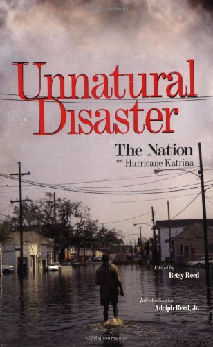 cover image Unnatural Disaster: The Nation on Hurricane Katrina