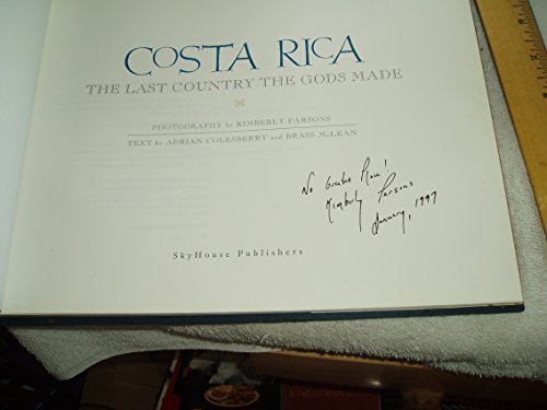 cover image Costa Rica: The Last Country the Gods Made
