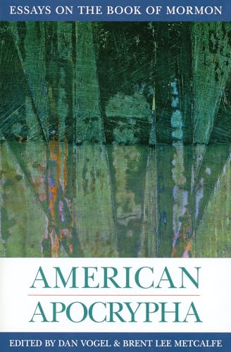 cover image AMERICAN APOCRYPHA: More Essays on the Book of Mormon