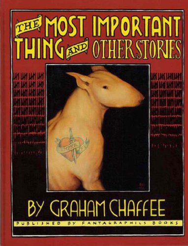 cover image The Most Important Thing & Other Stories